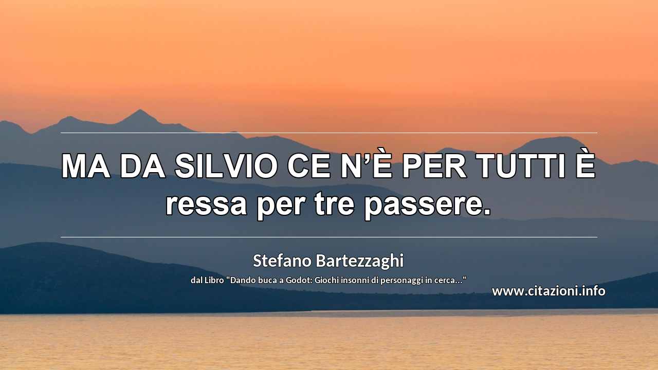 “MA DA SILVIO CE N’È PER TUTTI È ressa per tre passere.”