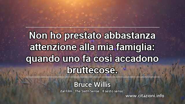 “Non ho prestato abbastanza attenzione alla mia famiglia: quando uno fa così accadono bruttecose.”